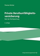Private Berufsunfähigkeitsversicherung: Nach der Rechtsprechung