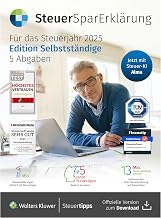 SteuerSparErklärung für Selbstständige (Steuerjahr 2025): Als Selbstständiger schnell und einfach zur Steuererklärung 2025